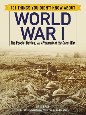 cover image of 101 Things You Didn't Know about World War I